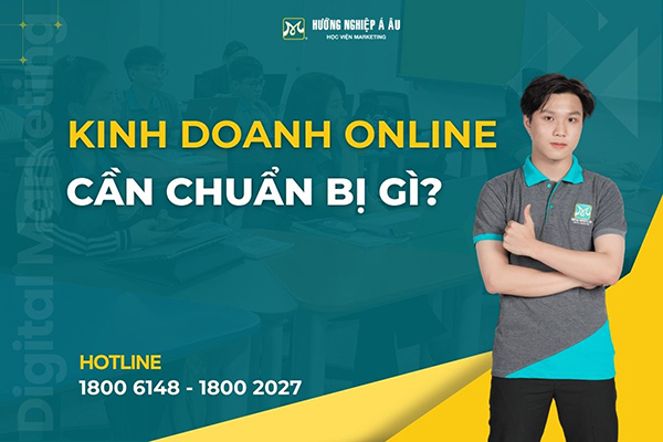 hoc-chuan-bi-cho-kinh-doanh-online học chuẩn bị cho kinh doanh online